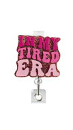 In My Tired Era Badge Reel
